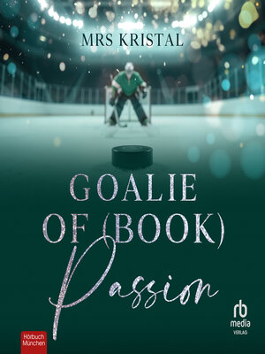 cover image of Goalie of (Book) Passion
